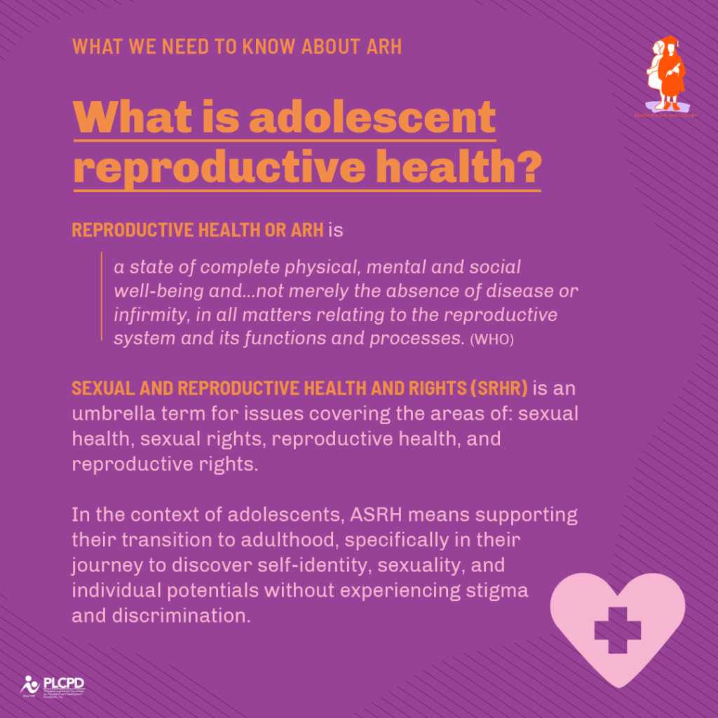 What We Need To Know About Adolescent Reproductive Health Philippine Legislators’ Committee On